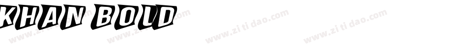 KHAN BOLD字体转换